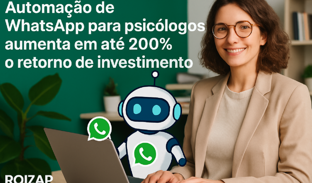 Imagem ilustrativa sobre Crie um artigo de preferencia com o titulo: Automação de WhatsApp para Psicologos aumenta em até 200