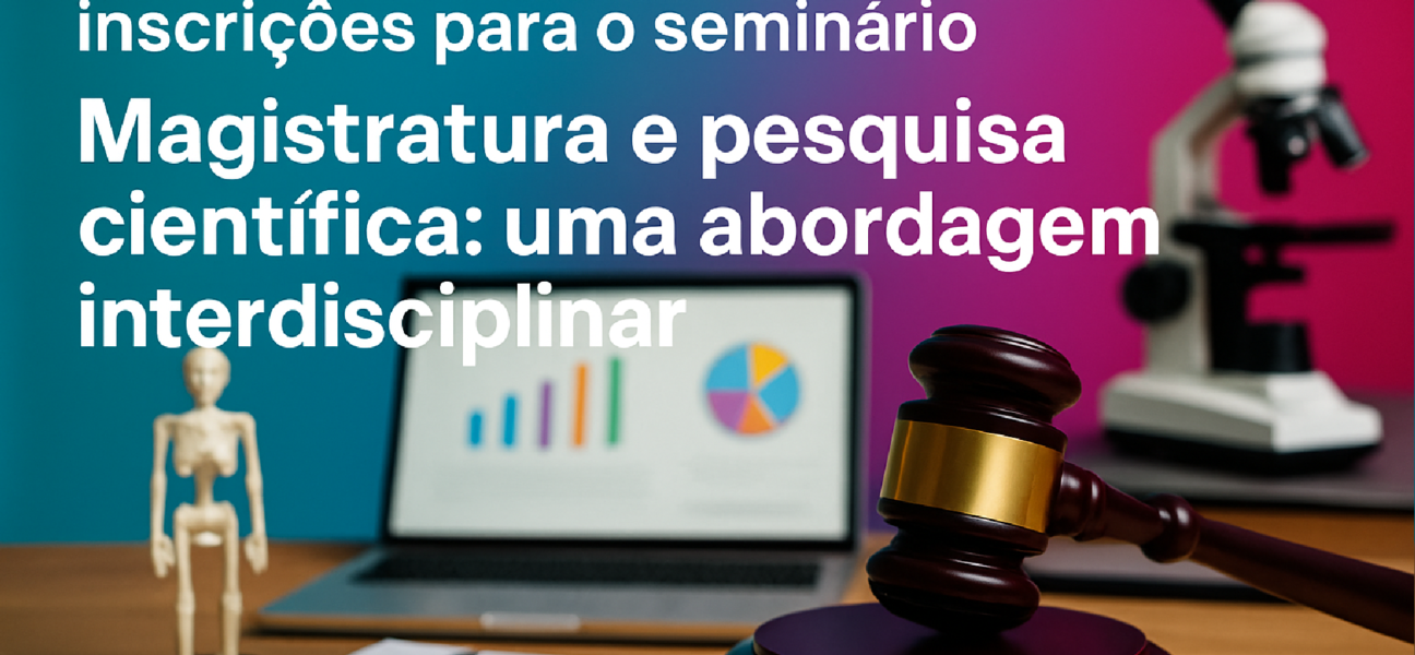 Imagem ilustrativa sobre Escola da Magistratura inicia inscrições para o seminário “Magistratura e pesquisa científica: uma a