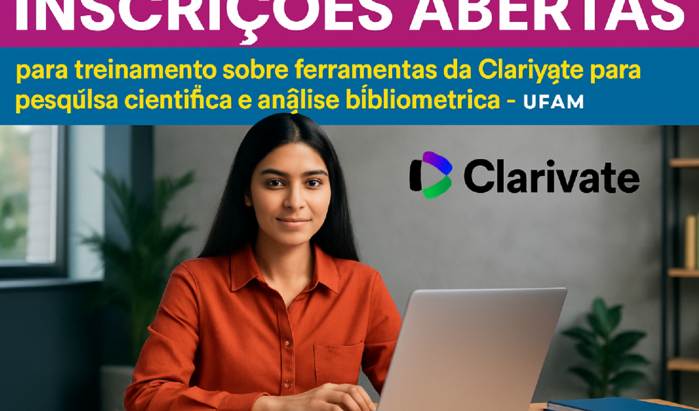 Imagem ilustrativa sobre Inscrições abertas para treinamento sobre ferramentas da Clarivate para pesquisa científica e anális