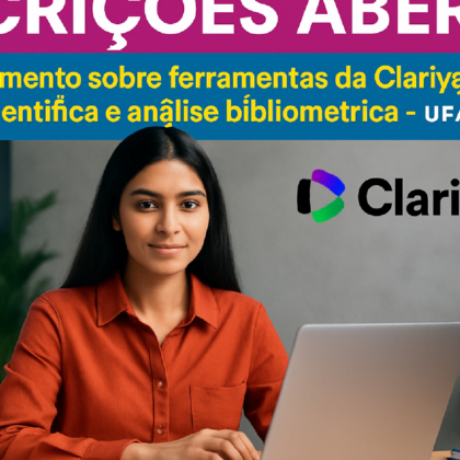 Imagem ilustrativa sobre Inscrições abertas para treinamento sobre ferramentas da Clarivate para pesquisa científica e anális