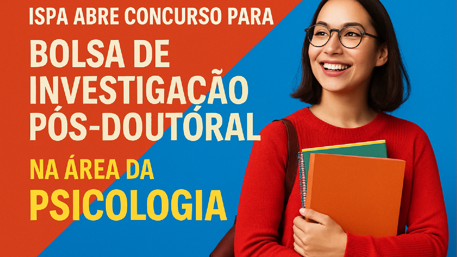 Imagem ilustrativa sobre Ispa abre concurso para Bolsa de Investigação Pós-Doutoral na área da Psicologia