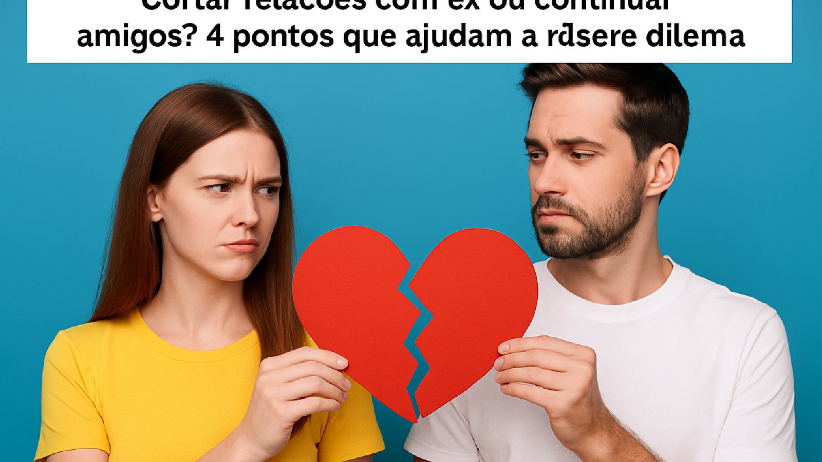 Imagem ilustrativa sobre Cortar relações com ex ou continuar amigos? 4 pontos que ajudam a resolver o dilema - BBC